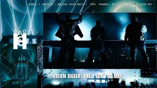 Dream Bigger | One | Don't Go Mad (Swedish House Mafia Mashup)