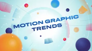 TOP MOTION GRAPHIC ANIMATION TRENDS 2023