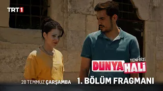 Dünya Hali 1. Bölüm Fragmanı | YENİ DİZİ | 28 Temmuz Çarşamba