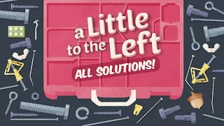 A Little to the Left | ALL SOLUTIONS PLAYTHROUGH