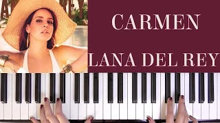 HOW TO PLAY: CARMEN - LANA DEL REY