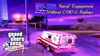 Прохождение GTA: Vice City - Naval Engagement Mission (Челлендж - Без Убийств, OM0 и Повторов)