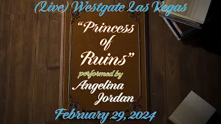 Angelina Jordan (LIVE) "Princess of Ruins" Westgate Las Vegas February 29, 2024. Please enjoy.