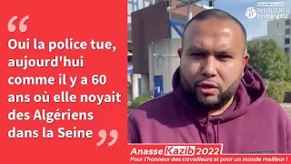 Anasse Kazib : « Oui la police tue. Il y a 60 ans, elle noyait des Algériens dans la Seine »