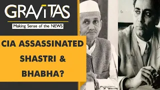 Gravitas: Did the CIA kill Lal Bahadur Shastri?