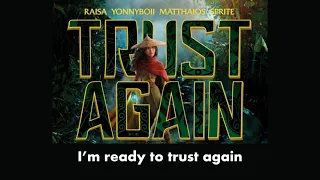 TRUST AGAIN Lyrics Teaser | Inspired by Raya and The Last Dragon | Raisa Matthaios Yonnyboii SPRITE