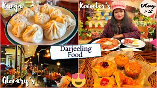 Darjeeling Vlog #2 | Darjeeling Food Tour | Keventer's | Kunga | Glenary's | Mahakal Temple