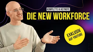 KOMPLETTE KI Keynote | Vortrag über die ⚡️ New Workforce