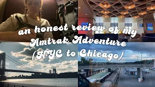 an honest review of my Amtrak adventure ~ NYC to Chicago