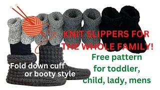 EASY KNITTED SLIPPERS - BOOTY STYLE WITH FOLD DOWN CUFF - TODDLER TO MENS PATTERN