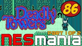 86/714 Deadly Towers (Part 1/2) - NESMania
