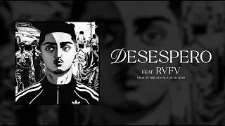 MORAD, RVFV - DESESPERO [LYRIC VIDEO] | REINSERTADO