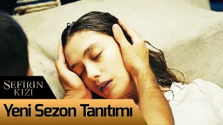 Sefirin Kızı Yeni Sezon Tanıtımı