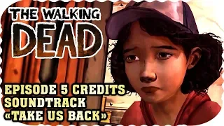 "Take Us Back" by Alela Diane | The Walking Dead: The Game. Soundtrack from Episode 5 (Credits)