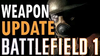 Battlefield 1: Weapon Crate Update (9 New Guns)