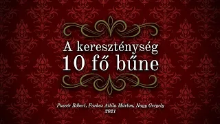 A kereszténység 10 fő bűne | Puzsér, FAM, Nagy Gergely