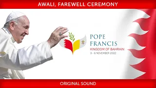 Awali, Farewell Ceremony, 6 November 2022, Pope Francis