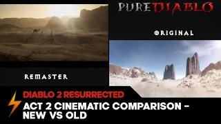 Diablo 2 Resurrected Act 2 Cinematic Remaster / Original Comparison