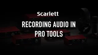 Recording audio in Pro Tools