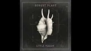 Robert Plant 'Little Maggie' | Official Track