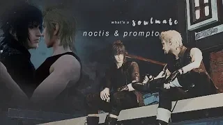 what's a soulmate? | noctis & prompto | FFXV