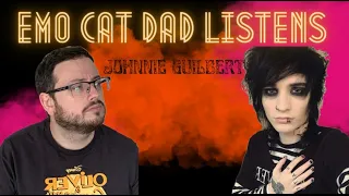 Emo Cat Dad Listens To Johnnie Guilbert (Bryan Stars WHO!?)