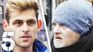 "You're Not Homeless!" | Rich Kids Go Homeless | Channel 5