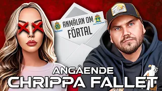 BORDE JAG VARIT TYST OM CHRIPPA FALLET?