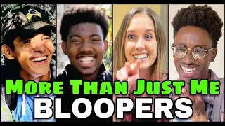 More Than Just Me | S1 Episode 6 BLOOPERS