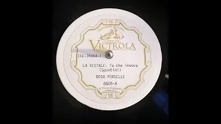 Rosa Ponselle: 1926 LA VESTALE - Two Arias - VIVID