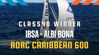 IBSA Wins Class40 | RORC Caribbean 600