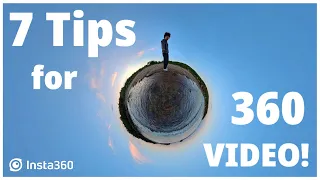 7 Tips to Make Your Insta360 Videos Better!