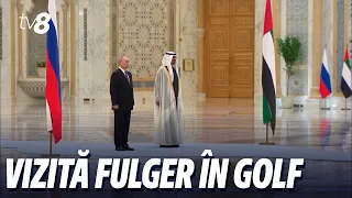 Vizită fulger în golf. Putin a ajuns în Emirate, iar ulterior va merge în Arabia Saudită