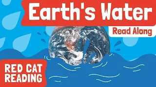 Earth's Water | Science For Kids | Water Cycle | Made by Red Cat Reading