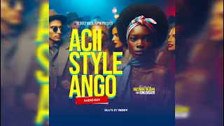 Acii ( Style Ango) by Keyzy Bozzman Taliban x King Begger ( official audio)