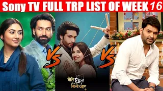 SONY TV All Shows Trp Of This Week | Barc Trp Of SONY TV | Trp Report Of Week 16 (2022)