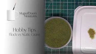 Hobby Tips: Flock vs Static Grass