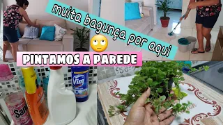 pintamos a parede da sala,a bagunça tá grande | fiz limpeza por aqui por casa limpa