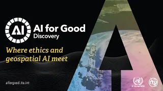 Where ethics and geospatial AI meet | GeoAI | Discovery