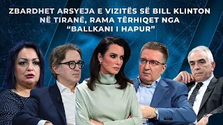 Zbardhet arsyeja e vizitës së Bill Klinton në Tiranë, Rama tërhiqet nga "Ballkani i Hapur”-Top Story