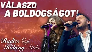 Radics Gigi és Kökény Attila - Válaszd a boldogságot! (HIVATALOS VIDEOKLIP)