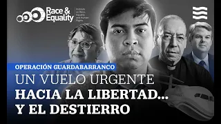 Operación Guardabarranco: Un vuelo urgente hacia la libertad... y el destierro