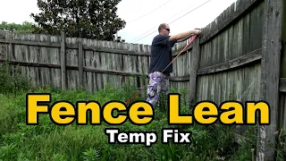 A temporary fix to a leaning fence post