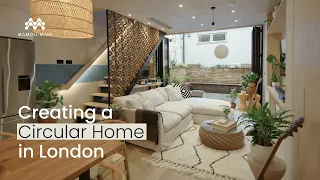 Creating a circular home in the heart of London