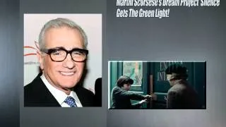 Martin Scorsese's Dream Project 'Silence' Gets The Green Light