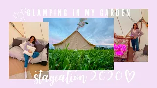 GLAMPING IN MY GARDEN | IRISH STAYCATION 2020 || Caoimhe Dalton