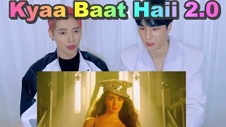 Korean singers' reaction to the Indian MV, which was too hot to be tied up🪢Kyaa Baat Haii 2.0