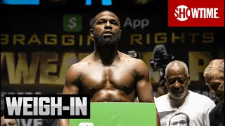 Mayweather vs. Paul: Ceremonial Weigh-In | SHOWTIME PPV