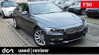 Buying a used BMW 3 series F30 - 2011-, Buying advice with Common Issues