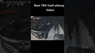 Ram TRX theft Attemp Failed #ram #truck #shorts #youtube #theft #fail #trending #brampton #canada